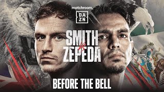 DALTON SMITH VS JOSE ZEPEDA BEFORE THE BELL LIVESTREAM [upl. by Vullo]