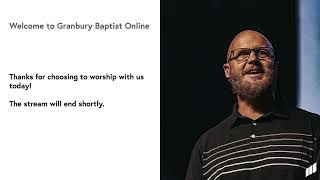 Granbury Baptist Live Stream [upl. by Seafowl]