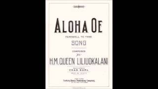 AlohaOe  Queen Liliuokalani with lyrics [upl. by Okramed234]