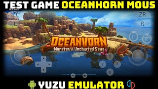 Test Game Oceanhorn Monster Of Uncharted Seas  Yuzu Emulator Android  Chipset Snapdragon 870 [upl. by Eelek]