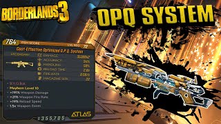 BORDERLANDS 3  OPQ System Legendary Weapons Guide [upl. by Ainevuol]