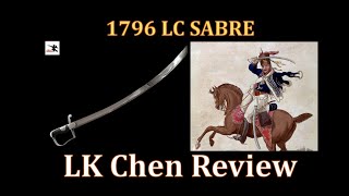 LK Chen British 1796 Light Cavalry Sabre Review [upl. by Nue]