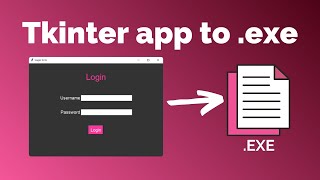 Convert Tkinter Python App to Executable Exe File pyinstaller [upl. by Charin245]