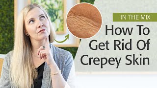 How To Get Rid Of Crepey Skin  Eminence Organics [upl. by Aissert]