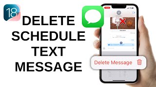 How to Delete Scheduled Text Message on iPhone  iOS 18 [upl. by Ruthe298]