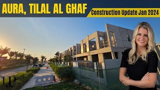 Aura Construction Update Jan 2024 Tilal Al Ghaf [upl. by Yadroc106]