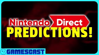 Nintendo Direct June 2024 Predictions  Kinda Funny Gamescast [upl. by Fairman]