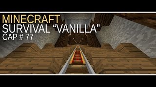 Minecraft Survival quotVanillaquot cap 77 en el fondo es cuestión de chunks [upl. by Liuka]