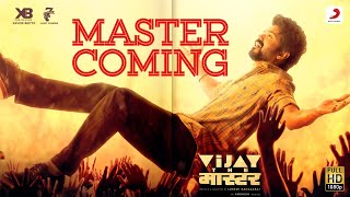 Master Coming Video Vijay the Master  Anirudh Ravichander  Raqueeb Alam [upl. by Oj124]