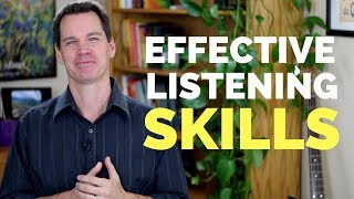 Effective Listening Skills [upl. by Sasnak]