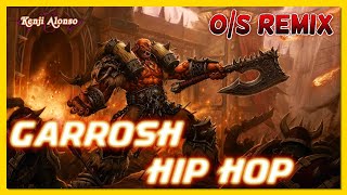 Garrosh Hip Hop  Grito de Guerra Clan  English Remix  Old School Rap Song  World of Warcraft [upl. by Oinotnaesoj]