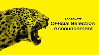 Official Selection 2024  Locarno Film Festival [upl. by Arutek]