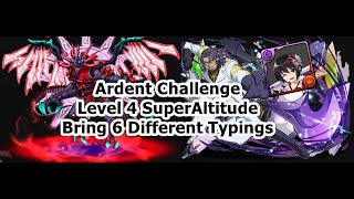 Ardent Challenge Level 4  Bismarck x Arkvelza Bring Auto Healer [upl. by Ng372]