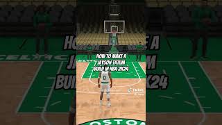 How to make Jayson Tatum Build 2kcontent [upl. by Oilerua279]