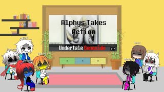 Undertale react to Alphys Takes Action [upl. by Nirehtak]