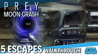 PREY MOONCRASH DLC  ALL 5 ESCAPES COMPLETE RUN TIPS AND GUIDE [upl. by Werbel]