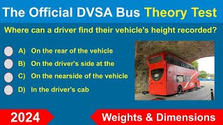 DVSA Bus and Coach PCV Licence Theory Test and Answers  Vehicle Weights amp Dimensions 2024 [upl. by Kissner]