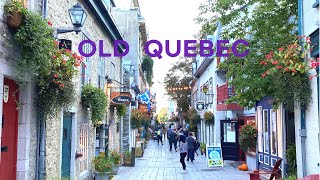 4K🇨🇦 Walking Old Quebec City Picturesque Lower TownPetit Champlain amp Place Royale🏰🍁 Oct 06 2021 [upl. by Trista962]