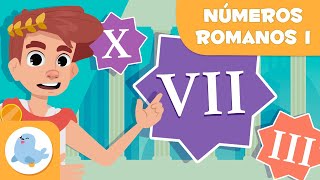 Los NÚMEROS ROMANOS 🏛 Introducción a los números romanos 📝 Episodio I ☝🏻 I II III IV [upl. by Eenwahs]