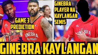 GINEBRA VS SMB GAME 3 PREDICTION  GINEBRA PLAYER NA KAYLANGAN NG GINEBRA [upl. by Prosperus493]