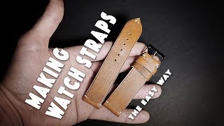 Making leather watch straps • The easy way • DIY watch bandhandmade custom made watch strap [upl. by Alyek]