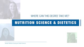 Where can a nutrition science or dietetics degree take you  Monash University [upl. by Lorusso]