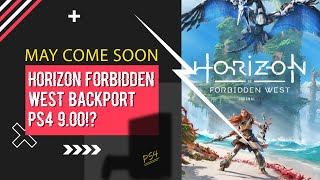 News About Horizon Forbidden West Backport PS4 900  May Come Soon [upl. by Supen764]