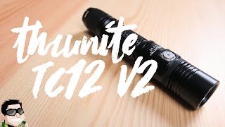 ThruNite TC12 V2 USB Flashlight Review [upl. by Ahsasal]