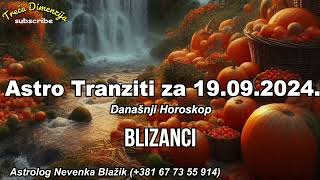 Astro Tranziti za Četvrtak 19 Septembar 2024  Današnji Horoskop [upl. by Calvert]