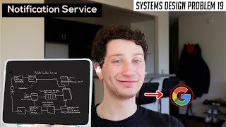 19 Notification Service  Systems Design Interview Questions With ExGoogle SWE [upl. by Babby559]