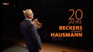 20 Jahre Beckers genannt Hausmann  und dann das  Doku [upl. by Dehlia]