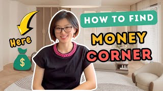 💰 How To Find Money Corner  Feng Shui For Wealth [upl. by Itsrejk]