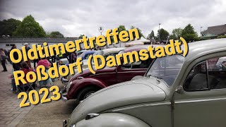 Oldtimertreffen Roßdorf Darmstadt 2023 [upl. by Gavette188]