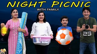 NIGHT PICNIC with Family  Family comedy  Aayu and Pihu Show [upl. by Anitserp564]