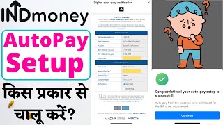 How To Setup Autopay In INDmoney App  StepByStep Guide [upl. by Nitsraek]