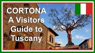 Cortona Italy  Things To Do in Tuscany Destinations [upl. by Voltmer]