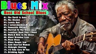 VINTAGE BLUES MUSIC Best Slow Blues Songs Ever Best Relaxing Blues Music The Thrill Is Gone [upl. by Anilem390]