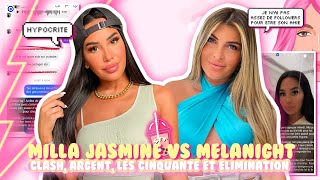 MILLA JASMINE ET MELANIGHT  CLASH quotMILLIONAIREquot SORCIERE ELIMINATION LESCINQUANTE [upl. by Egdamlat]