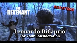 THE REVENANT Parody LEO vs BEAR For Your Consideration [upl. by Halverson]