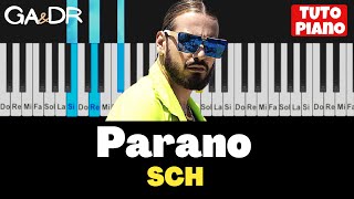 SCH  PARANO  PIANO COVER TUTORIAL   paroles  GaampDr Piano [upl. by Marigolde839]