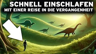 4 Stunden PREHISTORISCHE Fakten zum schnellen Einschlafen Eine UNGLAUBLICHE Reise [upl. by Suolhcin906]