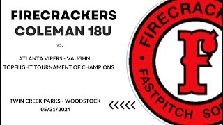 053124 Atlanta Vipers vs Firecrackers Coleman G2 [upl. by Chemash892]