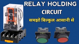 Relay Holding Circuit  Relay Connection  Relay Connection And Holding  Ravi mourya tech [upl. by Ardnak]