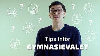 Tips inför gymnasievalet [upl. by Nath755]