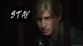 S T A Y  Silent Hill 2 Edit [upl. by Lole]