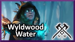 Wyldwood Water  New World [upl. by Ttocserp373]