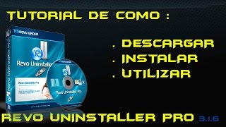 Como Descargar Instalar y Utilizar Revo Uninstaller Pro  El mejor Desinstalador de Programas [upl. by Fante]