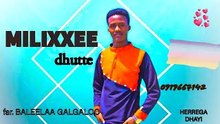 MILIXXEE DHUTTE singer BALELA GALGALO  0919667142 new gospel song 2016 GUJISONG AFAN OROMO [upl. by Warton]