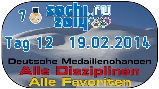 Sotschi 2014 Olympia Special 27  Tag 12  19022014  Deutschland Medaillenchancen [upl. by Pieter]