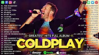 Coldplay Playlist 2024  The Best Of Coldplay Ever  Greatest Hits Best Songs Full Album 2024 [upl. by Notlrac]